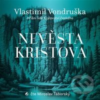 Nevěsta Kristova - Vlastimil Vondruška, Vlastimil Vondruška - audiokniha z kategorie Detektivky, thrillery a horory