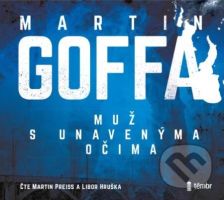 Muž s unavenýma očima - Martin Goffa - audiokniha z kategorie Detektivky, thrillery a horory