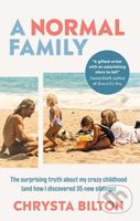 A Normal Family (The Surprising Truth About My Crazy Childhood (And How I Discovered 35 New Siblings)) - kniha z kategorie Zdraví a životní styl