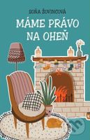 Máme právo na oheň - Soňa Žovincová - kniha z kategorie Společenská beletrie