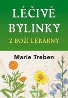 Léčivé bylinky z boží lékárny - Marie Treben - kniha z kategorie Alternativní medicína