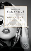 Dobrý deň, smútok / Akýsi úsmev - Francoise Sagan - kniha z kategorie Společenská beletrie