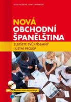Nová obchodní španělština (Zlepšite svůj písemní i ústní projev) - kniha z kategorie Jazykové učebnice a slovníky