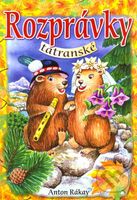 Rozprávky tatranské - Anton Rákay - kniha z kategorie Pro děti