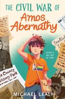 The Civil War of Amos Abernathy - Michael Leali