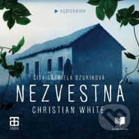 Nezvestná - Christian White - audiokniha z kategorie Thrillery