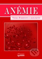Anémie - Viera Fábryová a kolektív - kniha z kategorie Hematologie