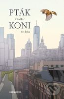 Pták na koni - Jiří Říha - kniha z kategorie Poezie