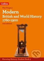 Modern British and World History 1760-1900 - Laura Aitken-Burt, Robert Selth, Robert Peal - kniha z kategorie Pro děti