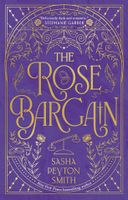 The Rose Bargain. Limited Export Exclusive Edition