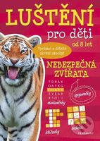 Luštění pro děti Nebezpečná zvířata - Kateřina Šípková - kniha z kategorie Hlavolamy, doplňovačky, úkoly
