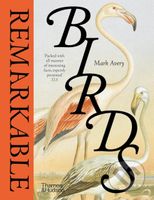 Remarkable Birds - Mark Avery - kniha z kategorie Biologie