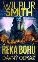 Řeka bohů: Dávný odkaz - Wilbur Smith, Marc Chadbourn - kniha z kategorie Fantasy