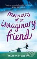 Memoirs of an Imaginary Friend - Matthew Green