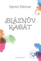 Bláznův kabát - Martin Fahrner - kniha z kategorie Beletrie